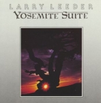 Larry Leeder - Yosemite Suite